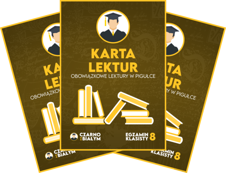 Lektury Obowiązkowe - Karta Lektur - Egzamin Ósmoklasisty - Polski