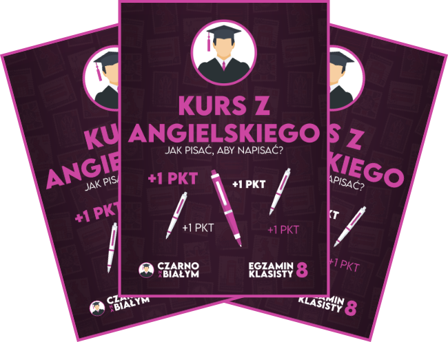 Kurs z Angielskiego - Egzamin Ósmoklasisty - Angielski