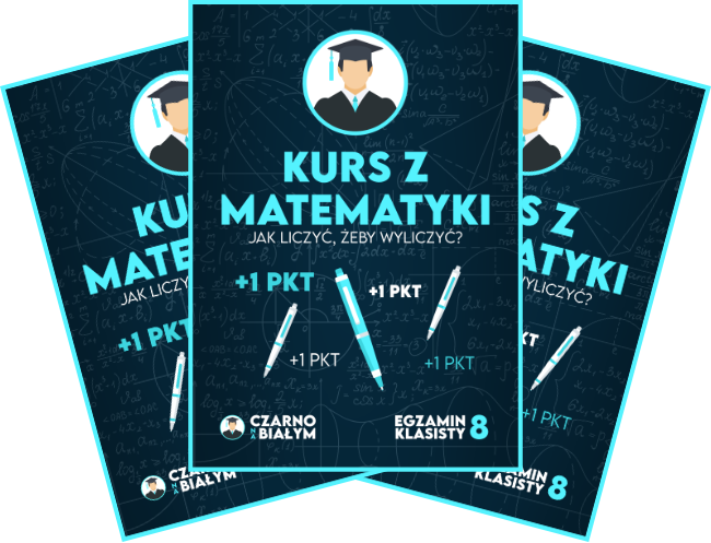Kurs z Matematyki - Egzamin Ósmoklasisty - Matematyka