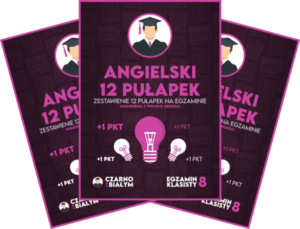 eBook 12 pułapek - Egzamin Ósmoklasisty - Angielski - Czarno na Białym
